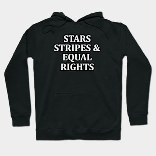 Stars Stripes And Equal Rights Hoodie